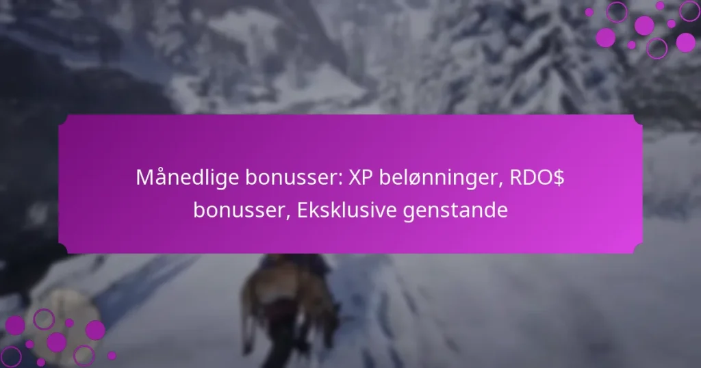 featured-image-manedlige-bonusser-xp-belonninger-rdo-bonusser-eksklusive-genstande