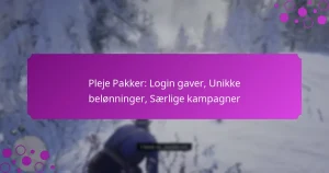 featured-image-pleje-pakker-login-gaver-unikke-belonninger-saerlige-kampagner