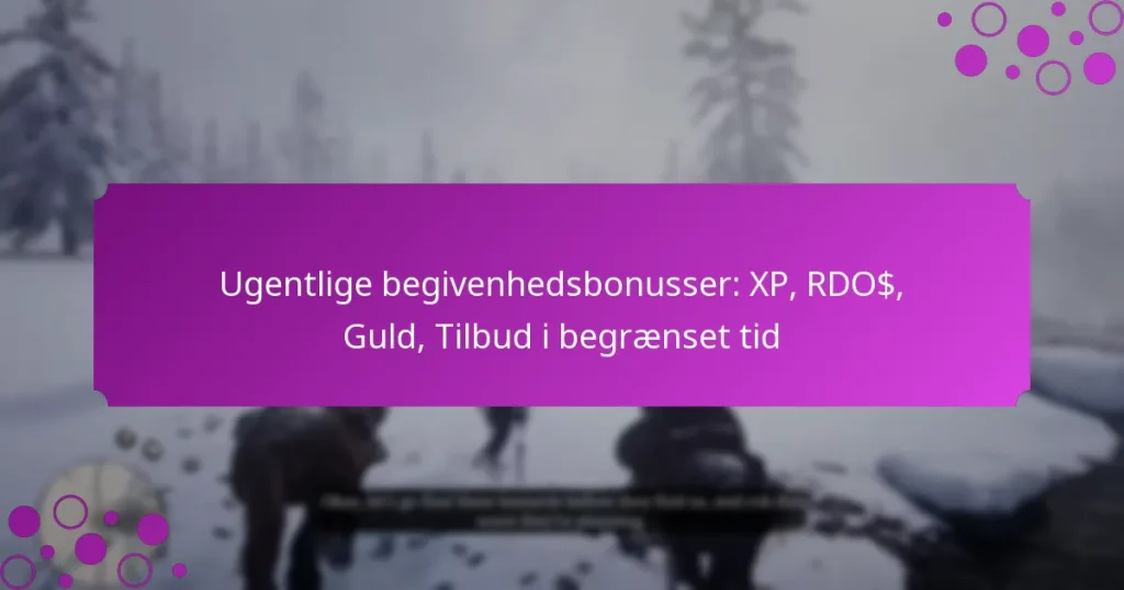 featured-image-ugentlige-begivenhedsbonusser-xp-rdo-guld-tilbud-i-begraenset-tid