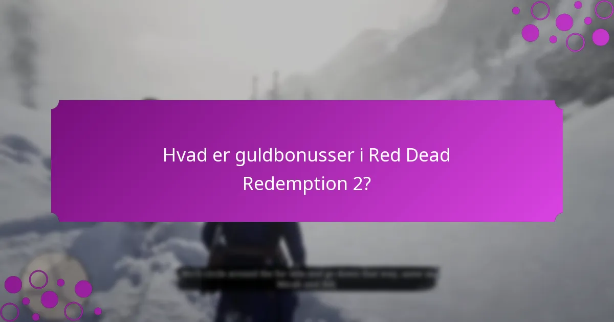 Hvordan fungerer tidsbegrænsede tilbud for guldbonusser?