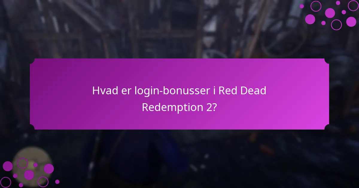 Hvilke unikke genstande kan spillere modtage som login-bonusser?