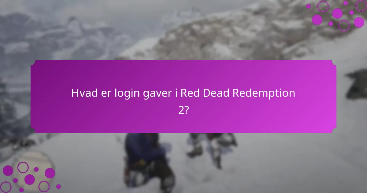 Hvordan kan spillere kræve login-gaver i Red Dead Redemption 2?