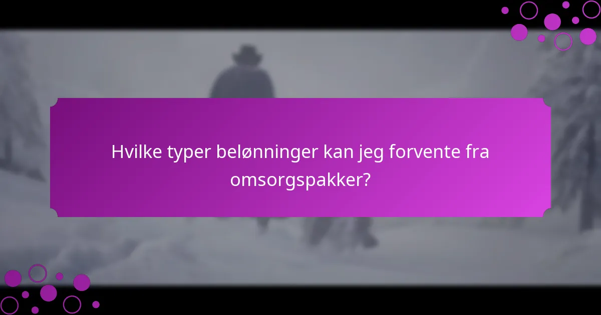 Hvad er de aktuelle kampagner relateret til omsorgspakker?